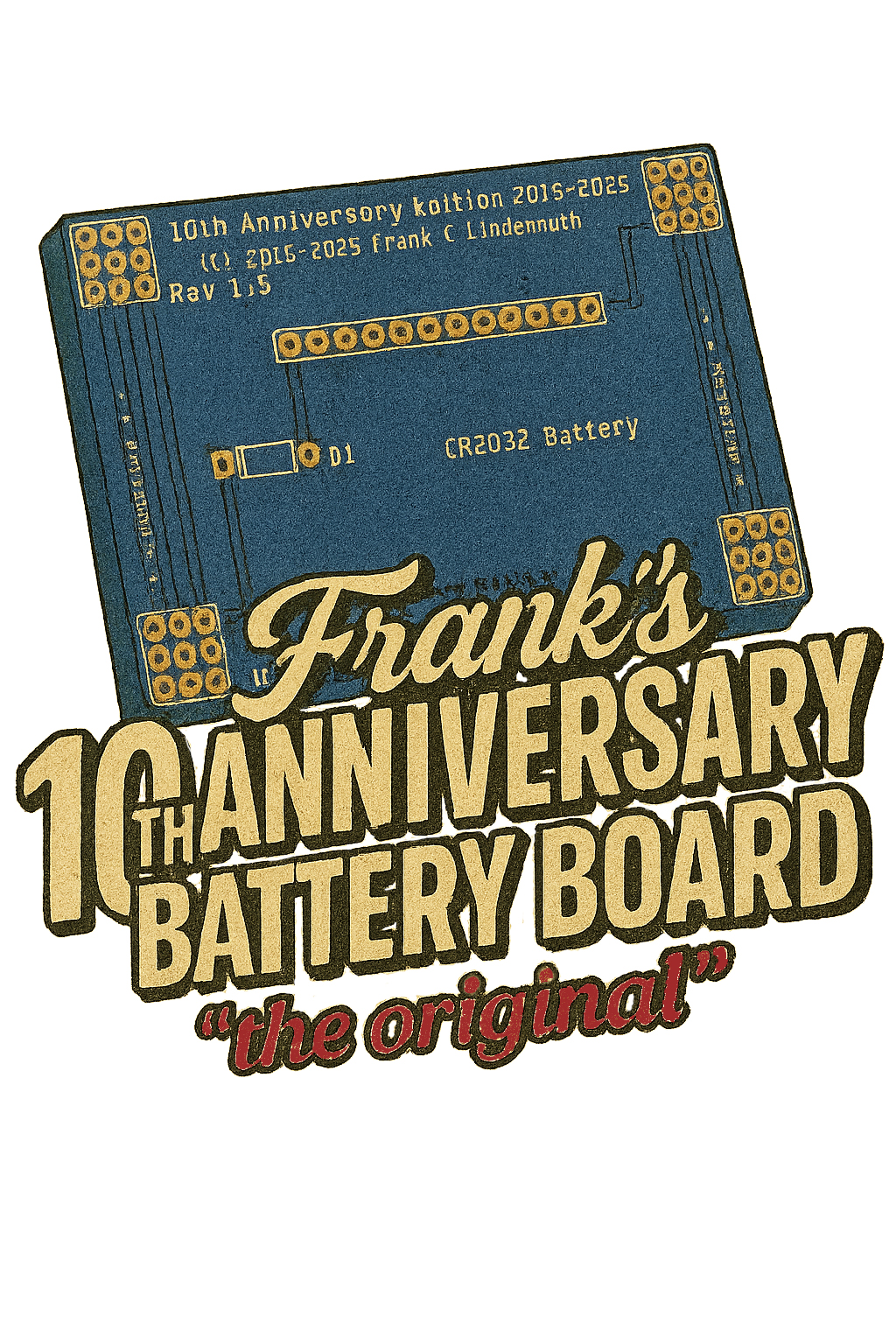 Franks Original 10th Anniversary Battery Board - Image 2